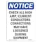 Signmission OSHA Notice, 7" Height, Check All High Amp Current Conductor Sign, 7" X 5", Portrait OS-NS-D-57-V-10546 - alternate 1